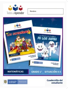 Matemáticas Grado 1 Cuadernillo del Estudiante. (Situación 4 y 5)