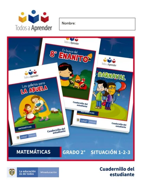 Matemáticas Grado 2 Cuadernillo del Estudiante. (Situación 1, 2 y 3)