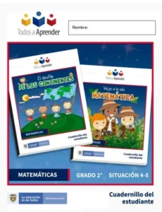 Matemáticas Grado 2 Cuadernillo del Estudiante. (Situación 4 y 5)