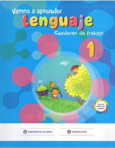 Vamos a Aprender Lenguaje 1 – Cuaderno de Trabajo
