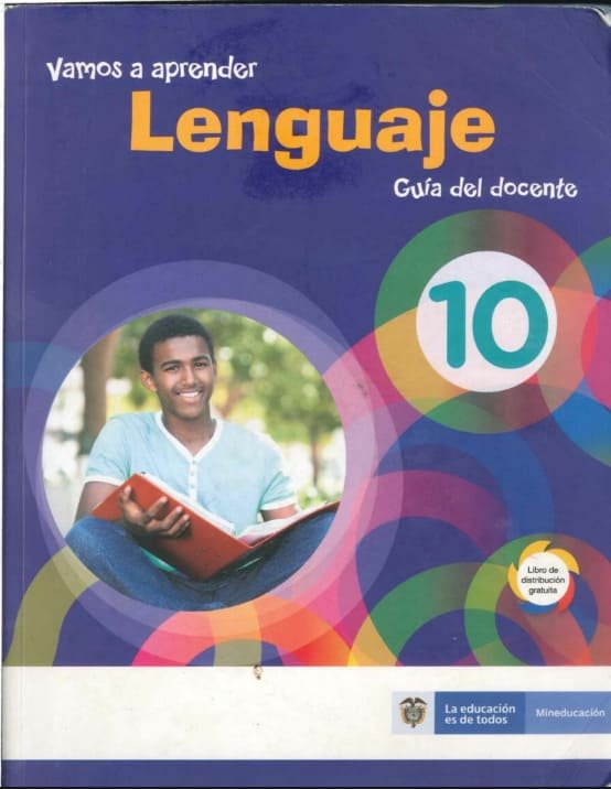 Vamos a Aprender Lenguaje 10 – Guía Docente
