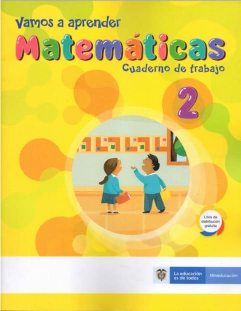 Vamos a Aprender Matemáticas 2 - Cuaderno de Trabajo Vamos a Aprender Matemáticas 2 – Cuaderno de Trabajo