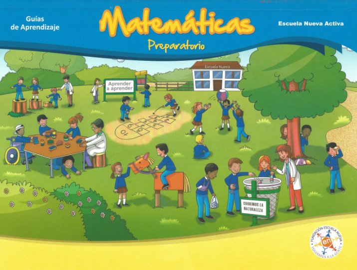 Matemáticas Nivel Preparatorio – Guías de Aprendizaje Escuela Nueva Activa