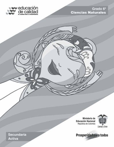 Ciencias Naturales Grado 6 – Secundaria Activa