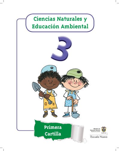 Ciencias naturales 3 Primera Cartilla