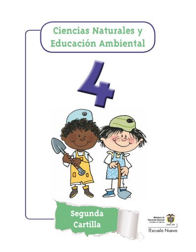 Ciencias naturales 4 Segunda Cartilla