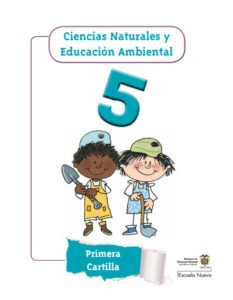 Ciencias naturales 5 Primera Cartilla