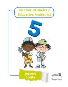 Ciencias naturales 5 Segunda Cartilla