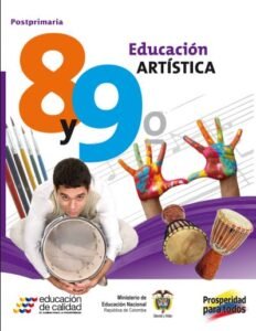 Educación Artística Grado 8 y 9 Postprimaria