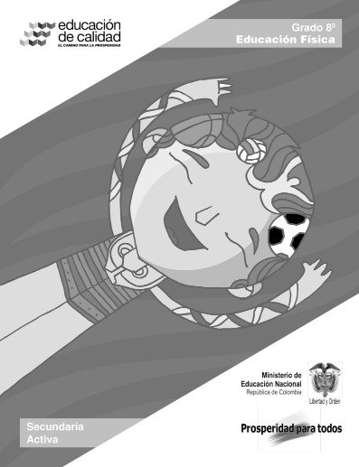 Educación Física Grado 8 – Secundaria Activa