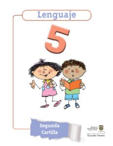 Lenguaje 5 Segunda Cartilla