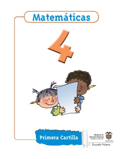Matemáticas 4 Primera Cartilla