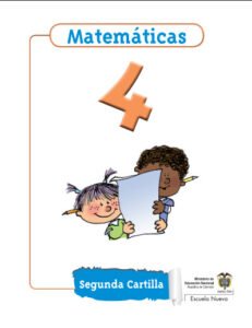Matemáticas 4 Segunda Cartilla