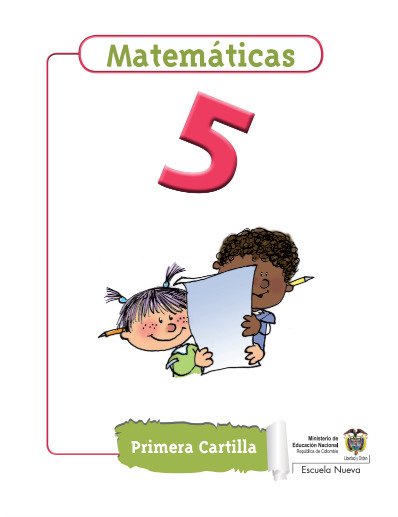 Matemáticas 5 Primera Cartilla
