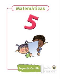 Matemáticas 5 Segunda Cartilla