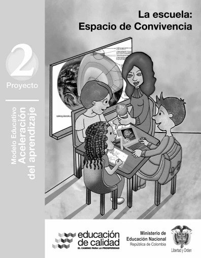 Módulo 2 la escuela espacio de convivencia Aceleración del aprendizaje