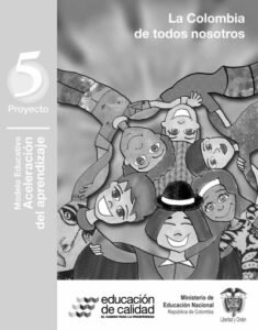 Módulo 5 la Colombia de todos nosotros Aceleración del aprendizaje