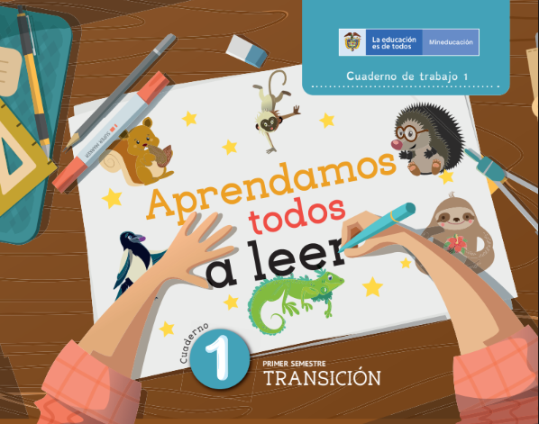 Aprendamos Todos a Leer Cuaderno de Trabajo 1 Primer Semestre Transición