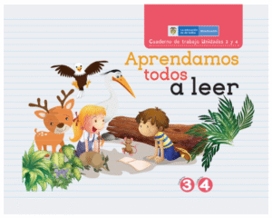 Aprendamos Todos a Leer Cuaderno de Trabajo Unidades 3 y 4 Primero