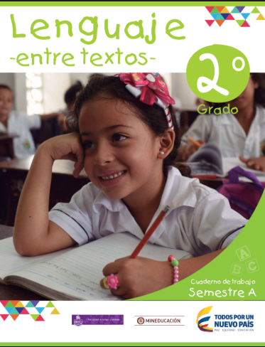 Entre Textos Cuaderno de Trabajo Lenguaje Grado 2 Semestre A