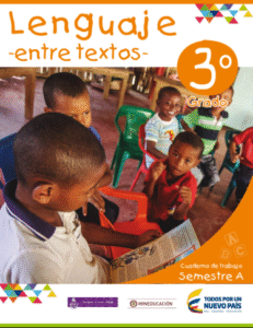 Entre Textos Cuaderno de Trabajo Lenguaje Grado 3 Semestre A