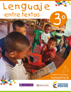 Entre Textos Cuaderno de Trabajo Lenguaje Grado 3 Semestre B