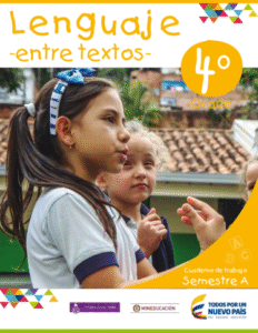 Entre Textos Cuaderno de Trabajo Lenguaje Grado 4 Semestre A