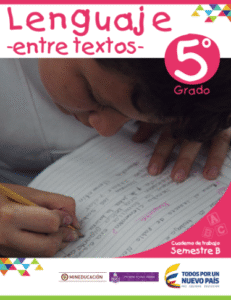 Entre Textos Cuaderno de Trabajo Lenguaje Grado 5 Semestre B