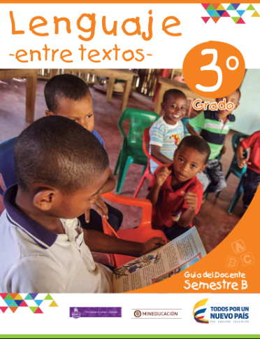 Entre Textos Guía del Docente Lenguaje Grado 3 Semestre B