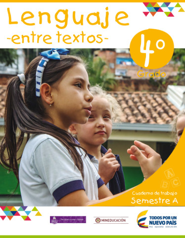 Entre Textos Guía del Docente Lenguaje Grado 4 Semestre A