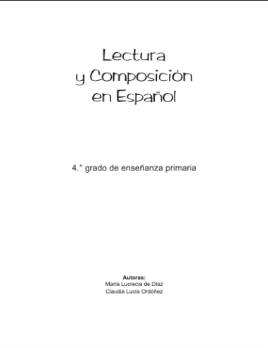 Lectura y Composición en Español Cuarto Grado de Enseñanza Primaria