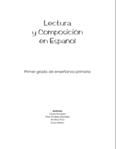 Lectura y Composición en Español Primer Grado de Enseñanza Primaria