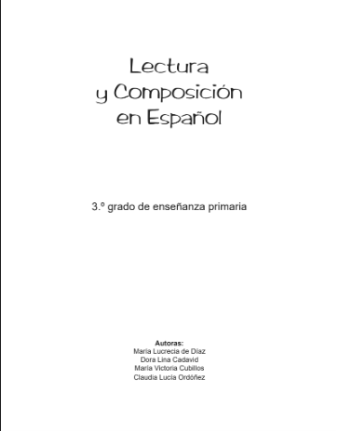 Lectura y Composición en Español Tercer Grado de Enseñanza Primaria