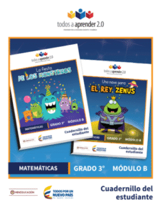 Matemáticas Grado 3 Modulo B Cuadernillo del Estudiante. (Situación 2 y 3)
