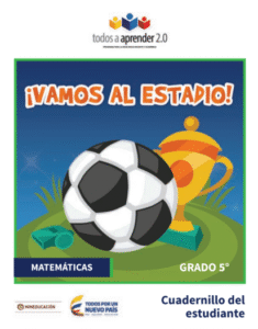 Matemáticas Grado 5 Modulo A Cuadernillo del Estudiante. (Situación 1)